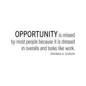  Opportunity is missed