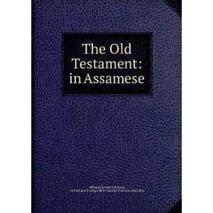 The Old Testament in Assamese British and Foreign Bible 