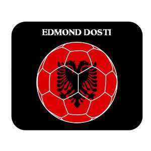  Edmond Dosti (Albania) Soccer Mousepad 
