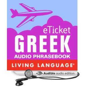  eTicket Greek (Audible Audio Edition) Living Language 