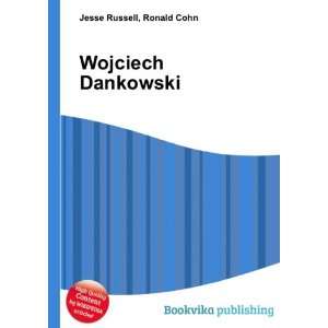  Wojciech Dankowski Ronald Cohn Jesse Russell Books