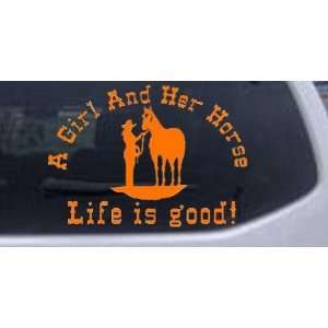Orange 6in X 8.4in    A Cowgirl And her Horse Life is Good Western Car 