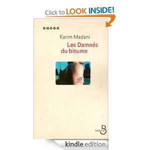 Les Damnés du bitume (French Edition) Karim MADANI  