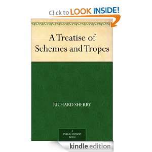 Treatise of Schemes and Tropes Richard Sherry  Kindle 