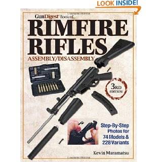 Gun Digest Book of Rimfire Rifles Assembly/Disassembly (Gun Digest 