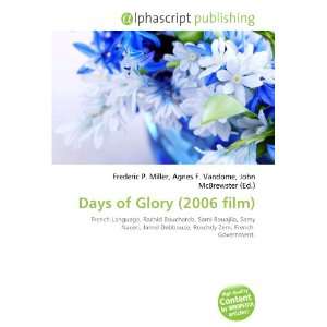  Days of Glory (2006 film) (9786132683991) Books