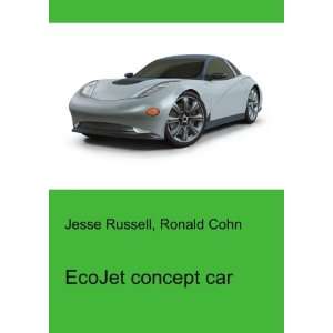  EcoJet concept car Ronald Cohn Jesse Russell Books