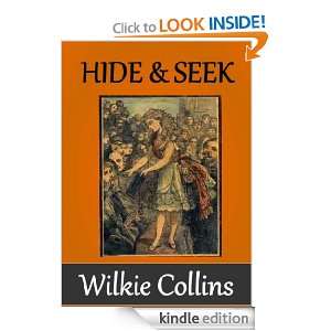 Hide and Seek (Annotated) Wilkie Collins  Kindle Store