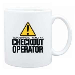   This Mug Is A Checkout Operator  Mug Occupations