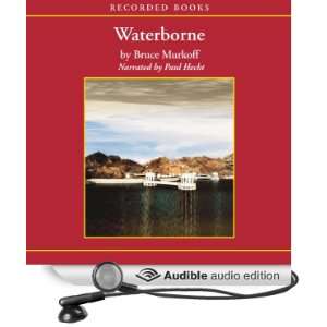  Waterborne (Audible Audio Edition) Bruce Murkoff, George 