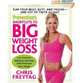 Preventions Shortcuts to Big Weight Loss Slim Your Belly, Butt, and 