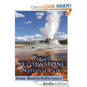 Travel Yellowstone National Park 2012   Illustrated Guide & Maps (Mobi 