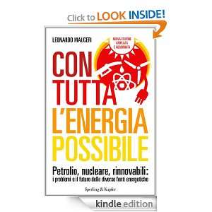 Con tutta lenergia possibile (Saggi) (Italian Edition) Leonardo 