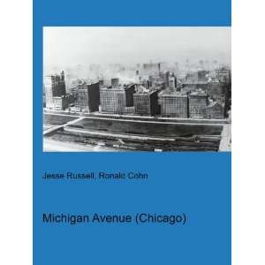  Michigan Avenue (Chicago) Ronald Cohn Jesse Russell 