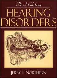 Hearing Disorders, (0205152260), Jerry L. Northern, Textbooks   Barnes 