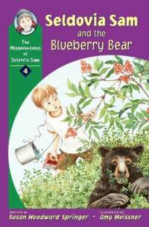   Seldovia Sam and the Blueberry Bear by Susan Woodward 