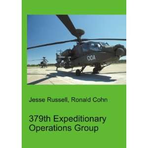  379th Expeditionary Operations Group Ronald Cohn Jesse 