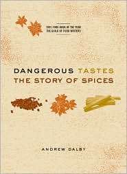   of Spices, (0520236742), Andrew Dalby, Textbooks   