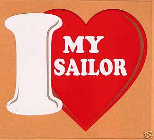 STICKER (DECAL)   I LOVE MY SAILOR  