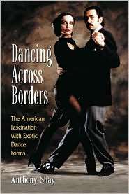   Dance Forms, (0786437847), Anthony Shay, Textbooks   