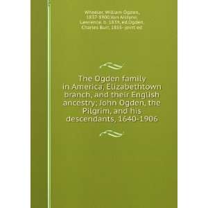   Ogden Van Alstyne, Lawrence, ; Ogden, Charles Burr, Wheeler Books