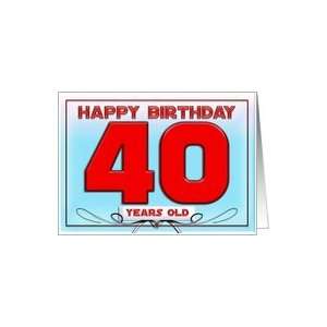  happy birthday   40 years old Card Toys & Games