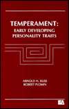   Temperament Early Developing Personality Traits by A 