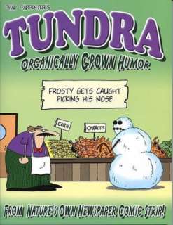   Tundra The Comic Strip Mother Nature Warned You 