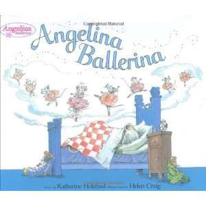  Angelina Ballerina [Hardcover] Katharine Holabird Books