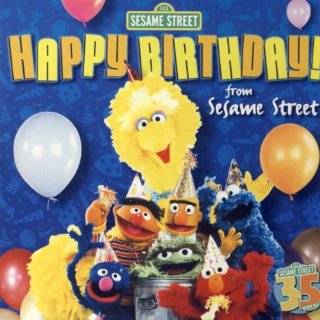 Happy Birthday From Sesame Street by Big Bird, Bob, Cookie Monster 