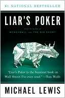 Liars Poker Rising through the Wreckage on Wall Street
