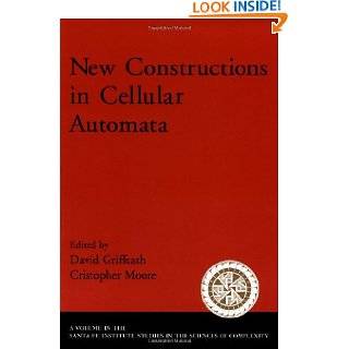 New Constructions in Cellular Automata (Santa Fe Institute Studies in 