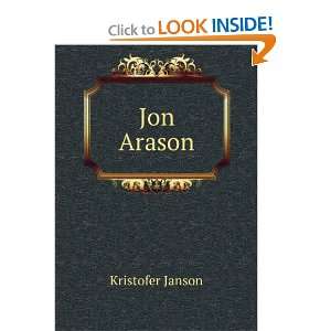  Jon Arason Kristofer Janson Books