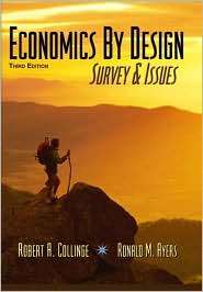 Economics By Design Survey and Issues, (0131400584), Robert A 