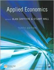Applied Economics, (0273684329), Alan Griffiths, Textbooks   Barnes 