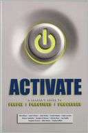 ACTIVATE A Leaders Guide to People, Practices, and Processes