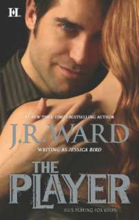   The Player by J. R. Ward, Harlequin  NOOK Book 
