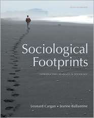 Sociological Footprints Introductory Readings in Sociology 