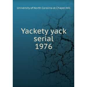  Yackety yack serial. 1976 University of North Carolina at 