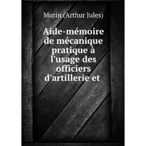   artillerie et . (in Russian language) Morin (Arthur Jules) 