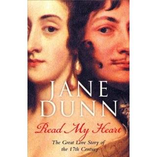 READ MY HEART DOROTHY OSBORNE AND SIR WILLIAM TEMPLE, A LOVE STORY 