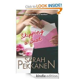 Skipping a Beat Sarah Pekkanen  Kindle Store