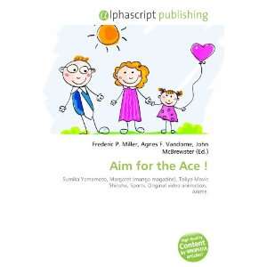  Aim for the Ace  (9786132892454) Books