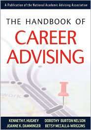 The Handbook of Career Advising, (0470373687), Kenneth F. Hughey 