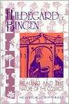 Hildegard Von Bingen Healing and the Nature of Cosmos, (1558761373 