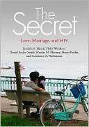 The Secret Love, Marriage, Jennifer S. Hirsch