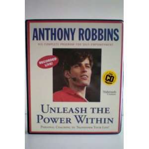 Anthony Robbins   His Complete Program for Self Empowerment    Unlease 