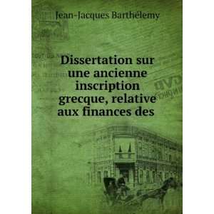   , relative aux finances des . Jean Jacques BarthÃ©lemy Books
