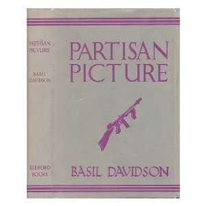    Partisan Picture / by Basil Davidson Basil Davidson Books