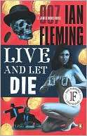 Live and Let Die (James Bond Ian Fleming